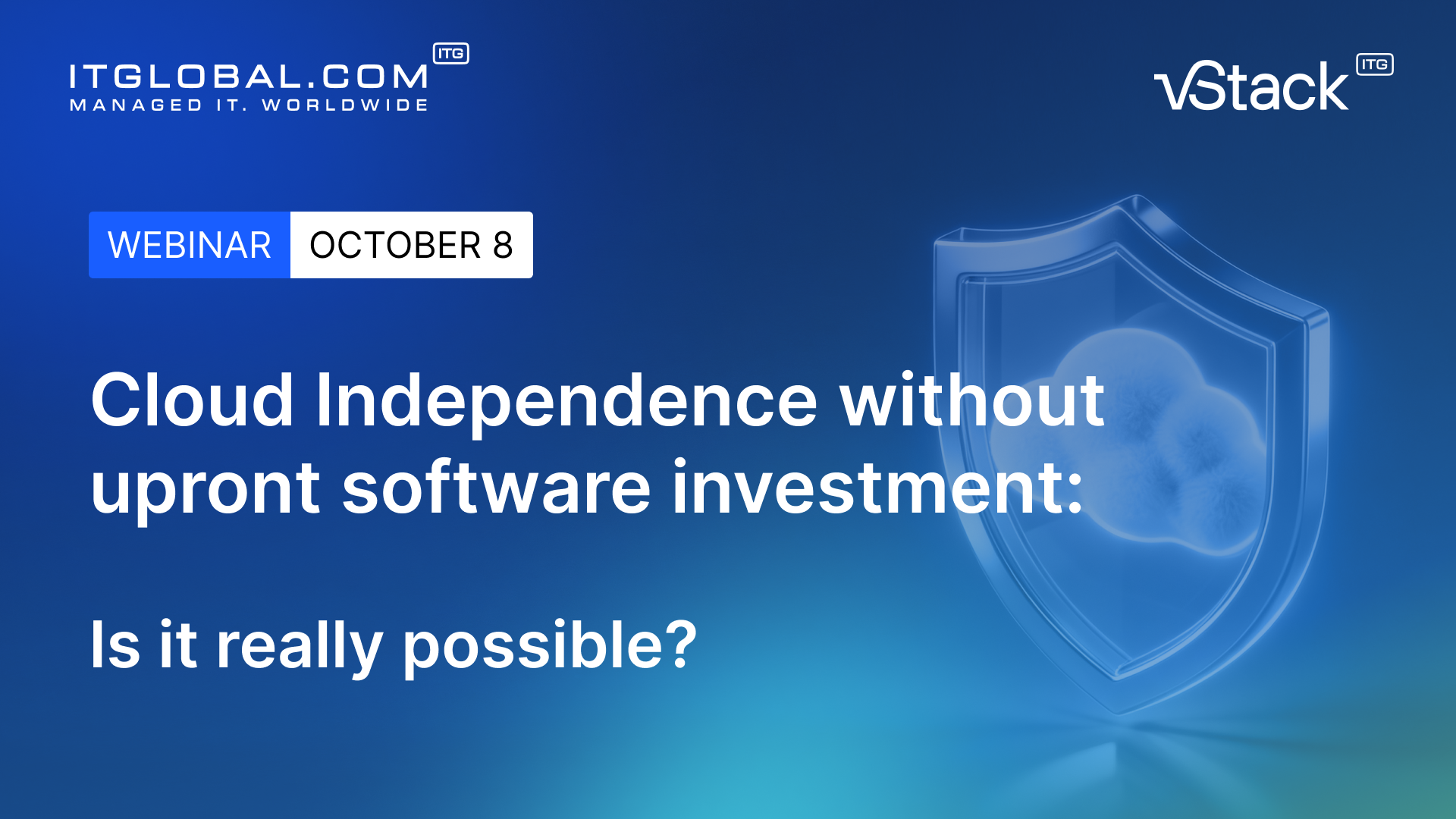 Cloud Independence without upfront software investment: Is it really possible?